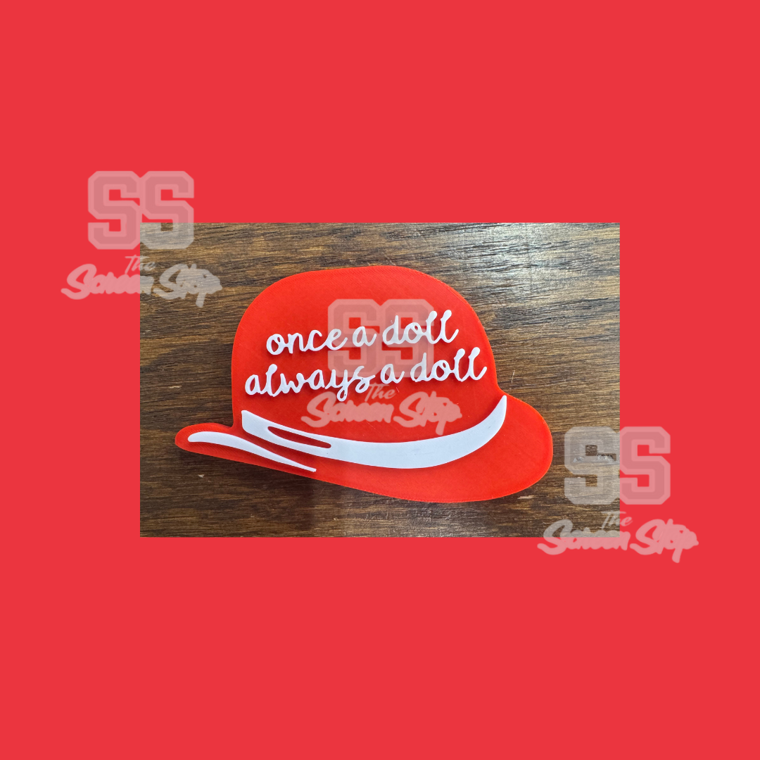 ONE A DOLL ALWAYS A DOLL MAGNET (RED)